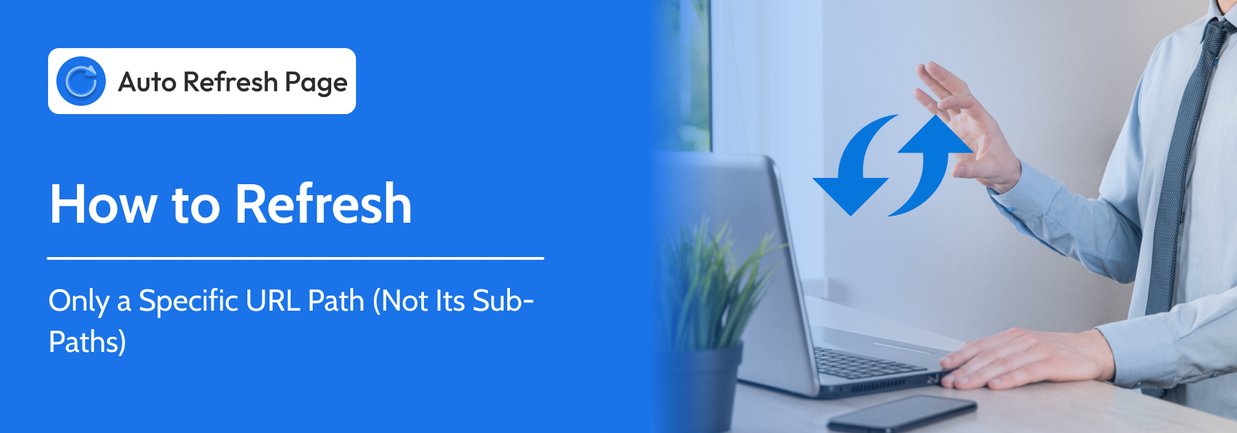 Refresh Only a Specific URL Path with Auto Refresh