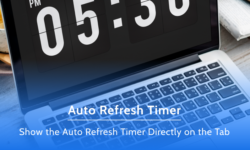 Auto Refresh Timer on the Tab