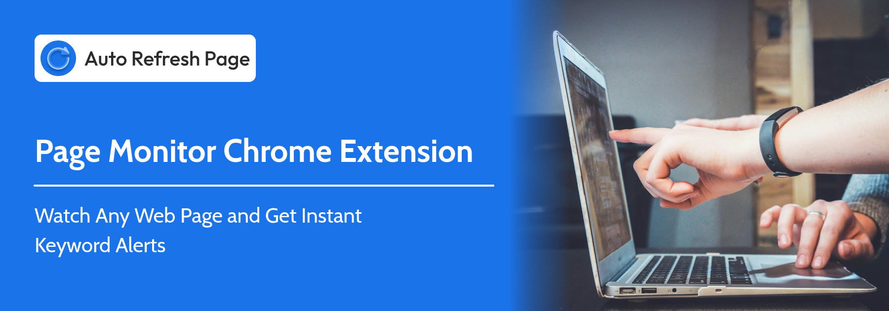 Page monitor Chrome extension – Auto Refresh Page keyword alerts